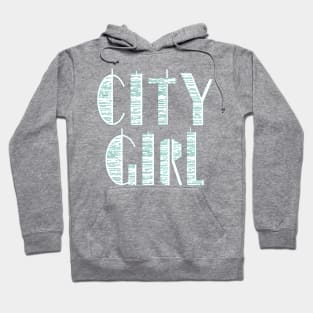 City Girl Hoodie